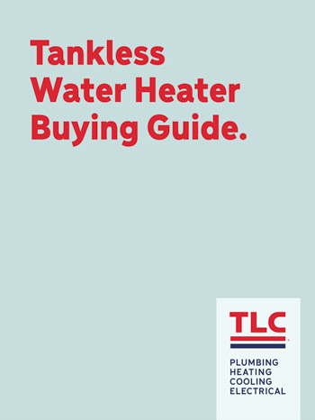 TLC-Plumbing-Tankless-Water-Heater-Guide-Thumbnail